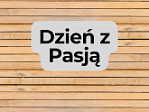 X Dzień z Pasją